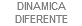 DINAMICA DIFERENTE